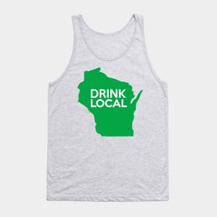 Wisconsin Drink Local WI Green Tank Top